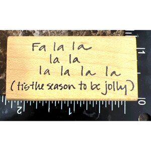 Fa La La La La Wood Mounted Rubber Stamp by Savvy Stamps Holiday